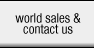 world sales & contact us